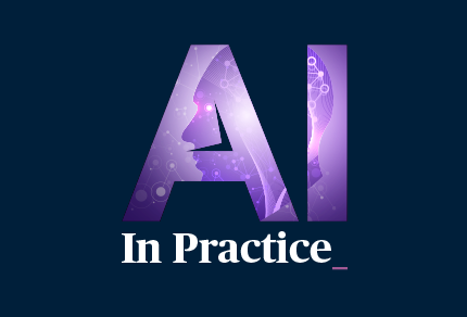 AI in Practice